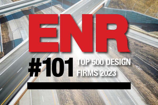 A photo of highway bridges with text that says ENR #101 Top 500 Design Firms 2023